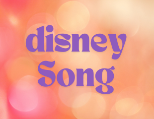 ディズニーソング特集